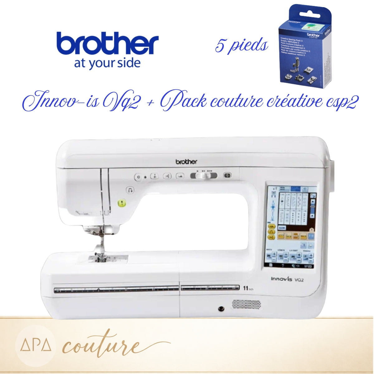 BROTHER Innovis VQ2 Machine à coudre AVEC Pack couture créative CSP2