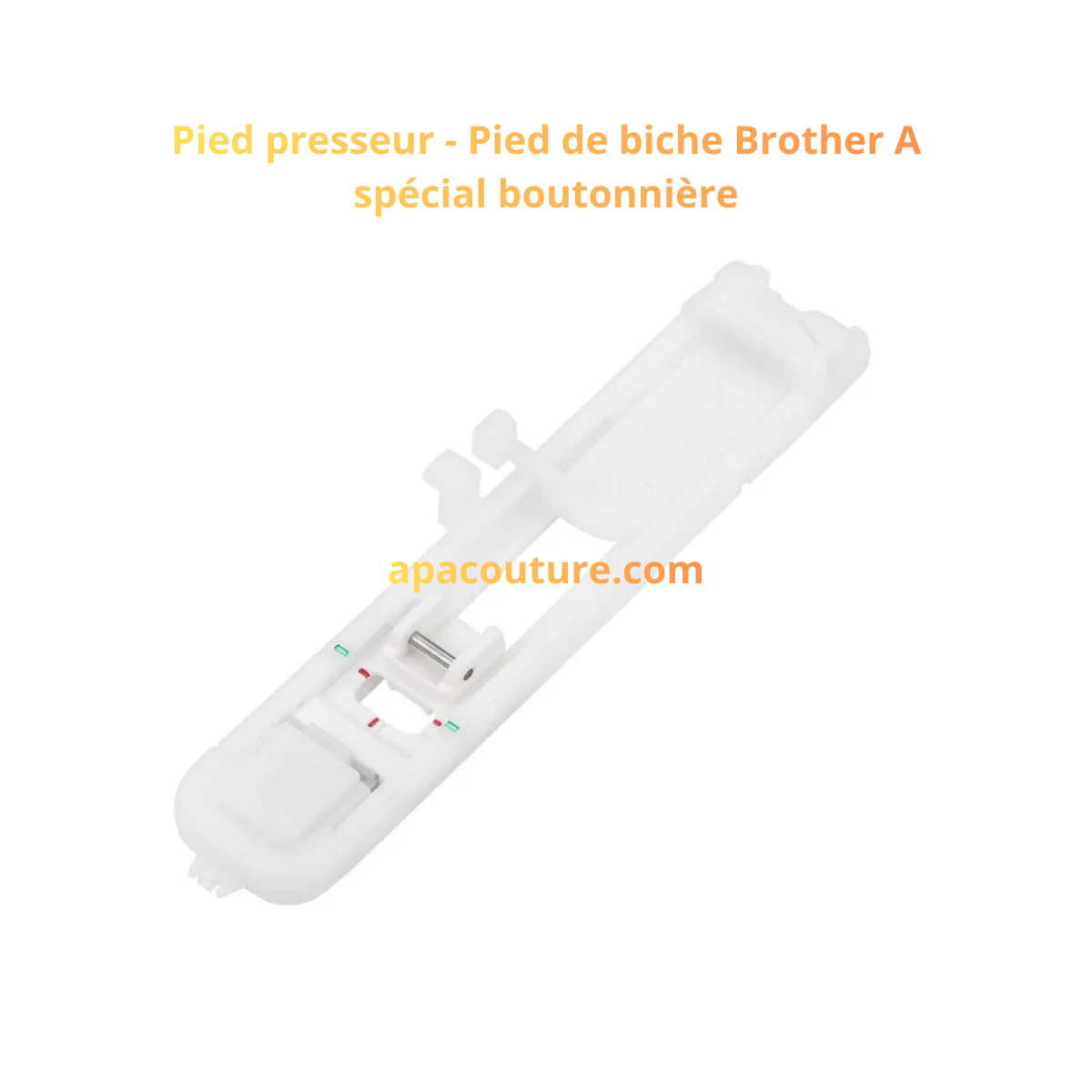 Pied A spécial boutonnière Brother